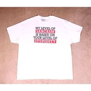 Sarcasm Level Expert Graphic Tee T-Shirt (2XL) - NEW W/OUT TAGS!